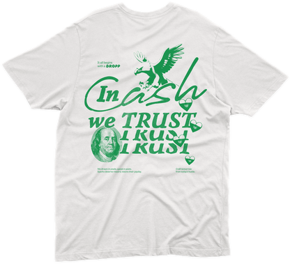 In Cash We Trust